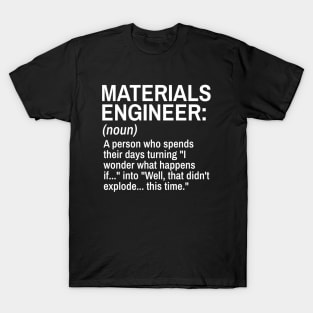 Materials Engineer Funny Definition Engineer Definition / Definition of an Engineer T-Shirt